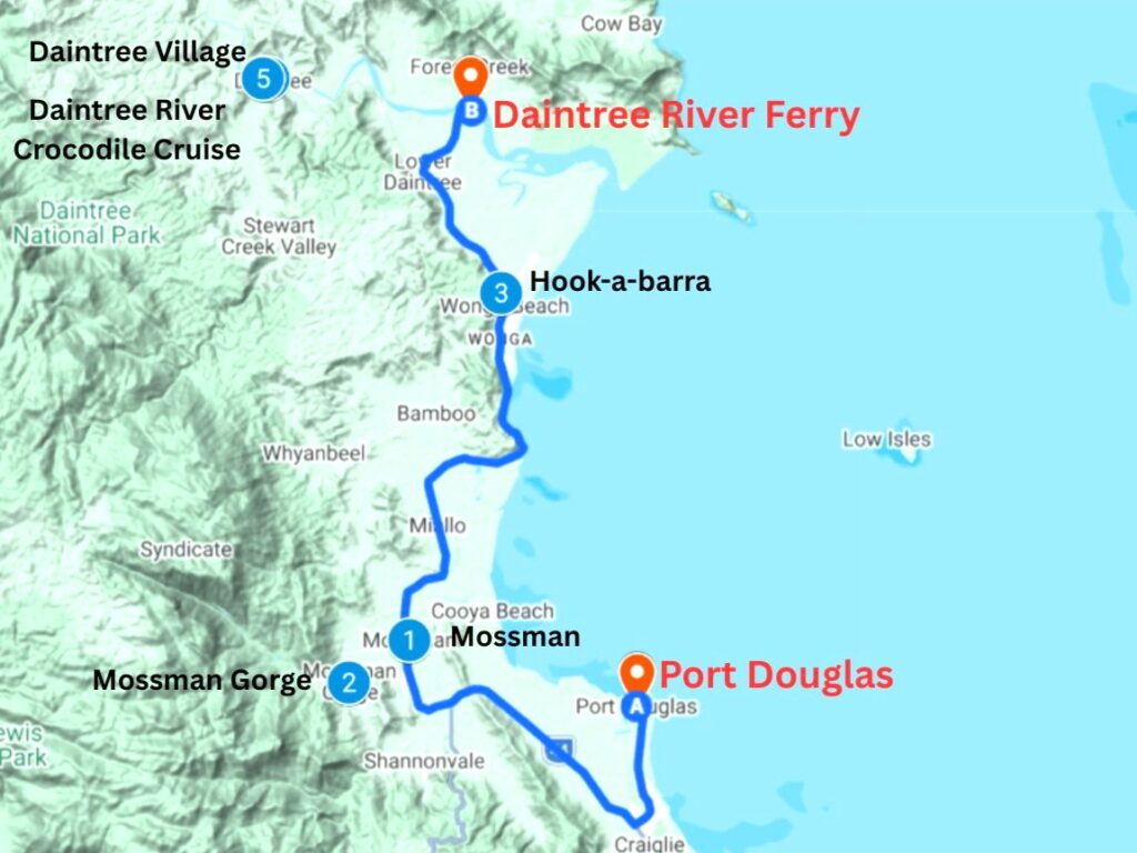 Map showing the route from Port Douglas to Daintree River Ferry with stops along the way including Mossman Gorge, Hook-a-barra and Daintree Crocodile cruise